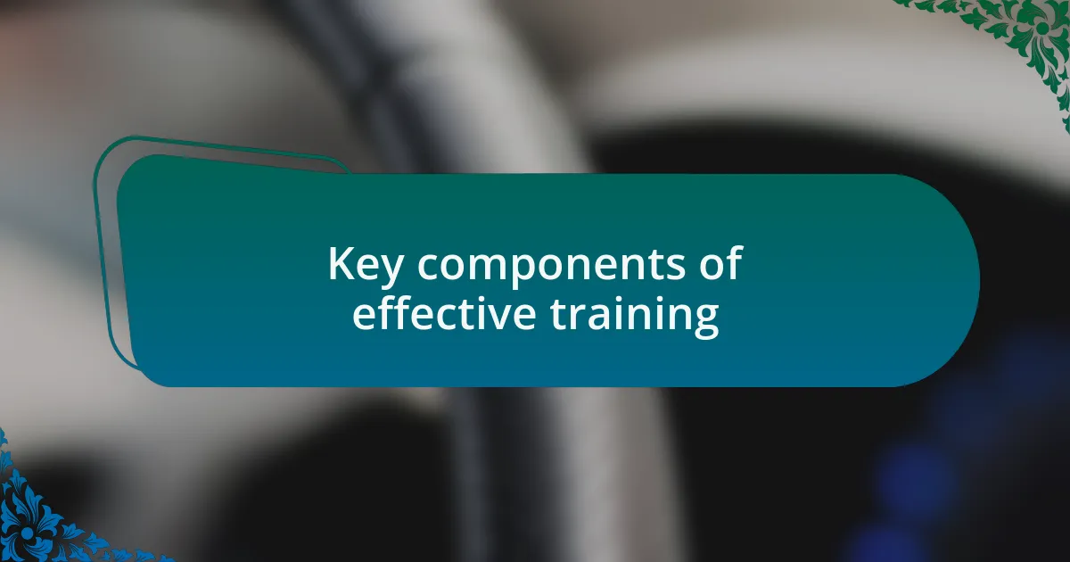 Key components of effective training