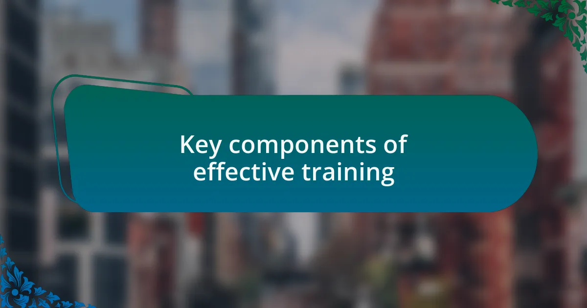 Key components of effective training
